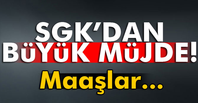 Emekli, Dul ve Yetimlere Maaş Müjdesi!