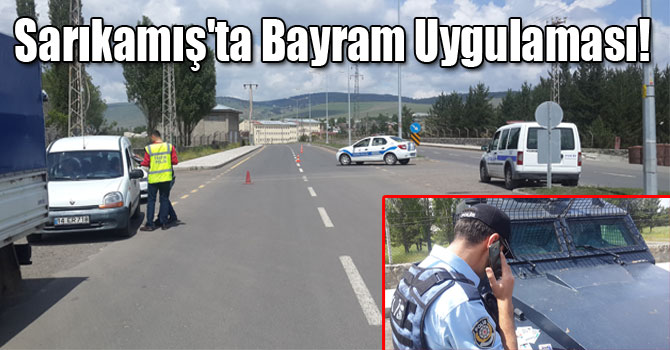 Sarıkamış'ta Bayram Uygulaması!