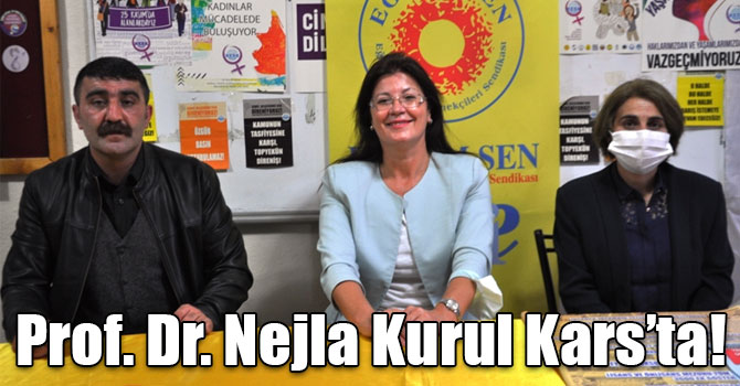 Prof. Dr. Nejla Kurul Kars’ta!