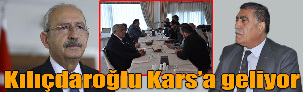 Kılıçdaroğlu Kars’a geliyor