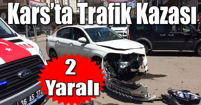 Kars’ta Trafik Kazası: 2 Yaralı