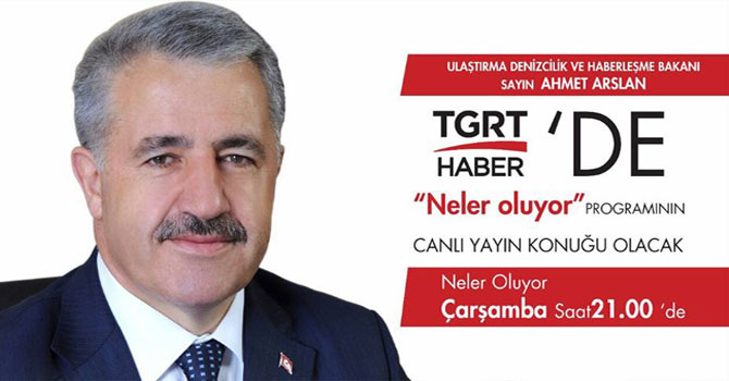 Bakan Arslan Bugün Canlı Yayında!