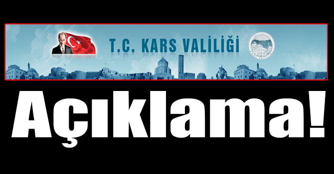 Kars Valiliği Açıkladı!