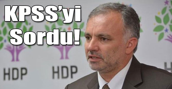 Ayhan Bilgen, KPSS'yi Sordu!