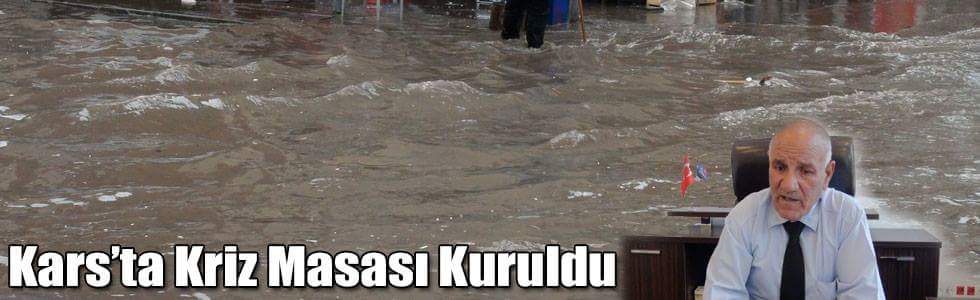 Kars'ta Sel Uyarısı, Kriz Masası Kuruldu