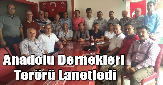 Anadolu Dernekleri Terörü Lanetledi