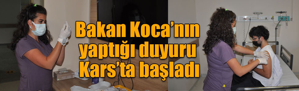 Bakan Koca’nın yaptığı duyuru Kars’ta başladı