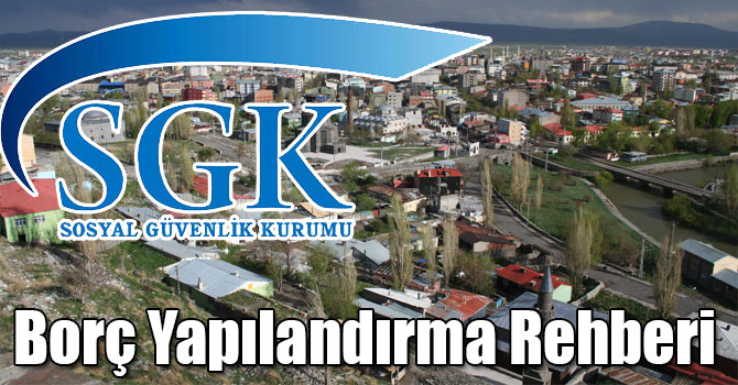 SGK Borç Yapılandırma Rehberi