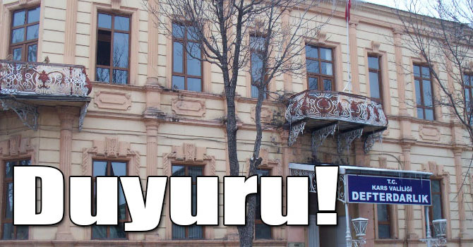 Kars Defterdarlığı’ndan Duyuru