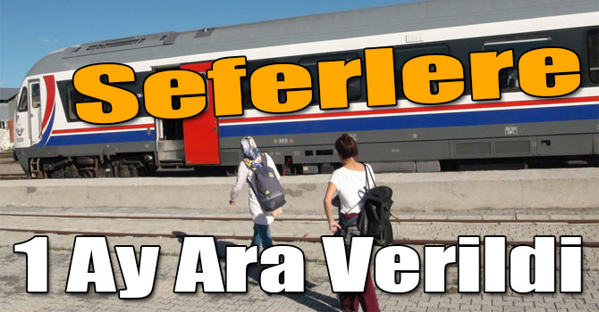 Kars-Akyaka Tren Seferlerine 1 Ay Ara Verildi