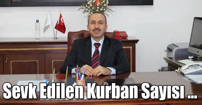 Kars’tan Sevk Edilen Kurban Sayısı …