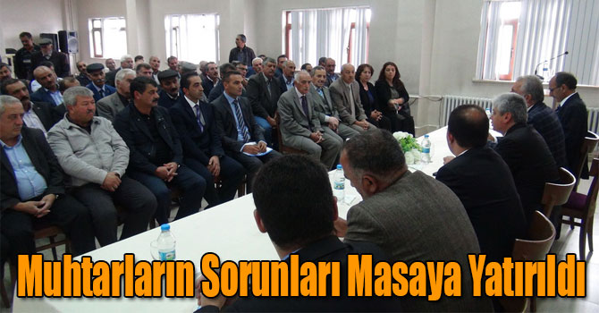 Muhtarların Sorunları Masaya Yatırıldı