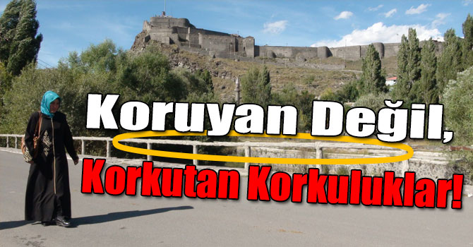 Kars'ta Koruyan Değil, Korkutan Korkuluklar!