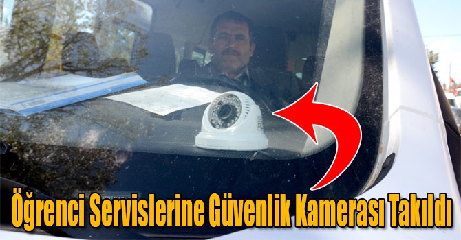 Sarıkamış'ta Öğrenci Servislerine Güvenlik Kamerası Takıldı