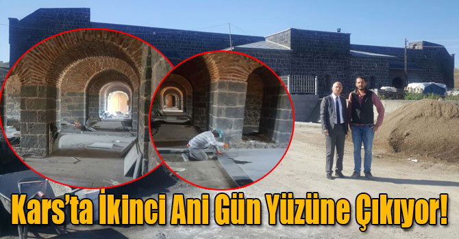 Kars’ta İkinci Ani Gün Yüzüne Çıkıyor!