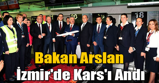 Bakan Arslan İzmir'de Kars'ı Andı