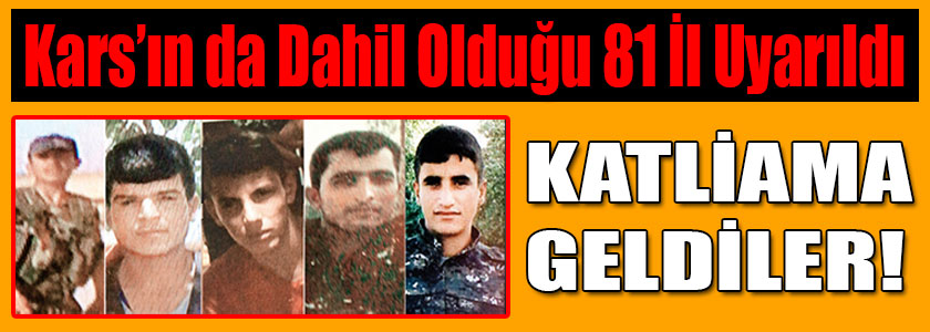 Kars’ın da Dahil Olduğu 81 İl Uyarıldı