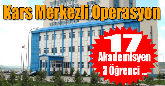 Kars Merkezli Operasyonda 27 Gözaltı
