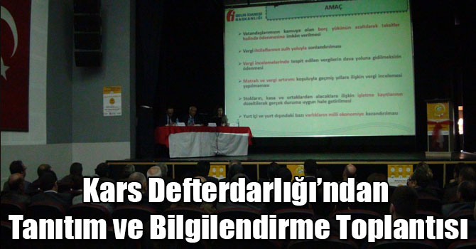 Kars Defterdarlığı’ndan Tanıtım ve Bilgilendirme Toplantısı