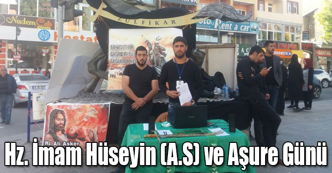 Hz. İmam Hüseyin (A.S) ve Aşure Günü