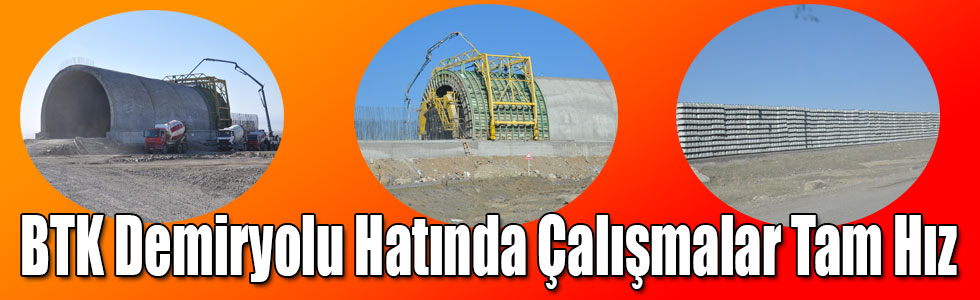 BTK Demiryolu Hatında Çalışmalar Tam Hız