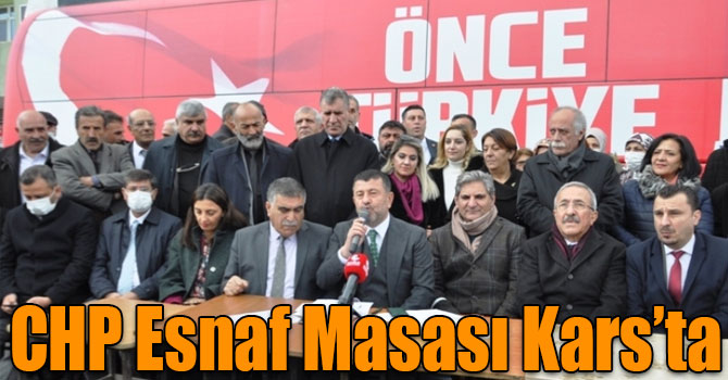 CHP Esnaf Masası Kars’ta