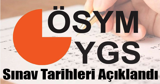 YGS Sınav Tarihleri Açıklandı