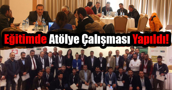 Eğitimde Atölye Çalışması Yapıldı!