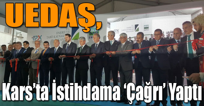 UEDAŞ, Kars’ta İstihdama ‘Çağrı’ Yaptı