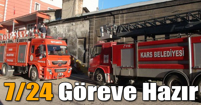 Başkan Karaçanta: Kars İtfaiyesi 7/24 Göreve Hazır
