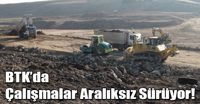 BTK’da Çalışmalar Aralıksız Sürüyor!