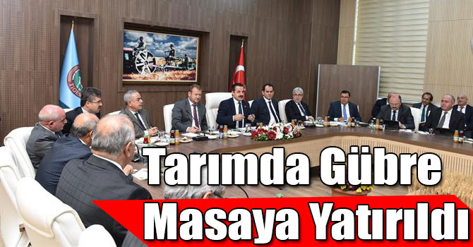 Tarımda Gübre Masaya Yatırıldı