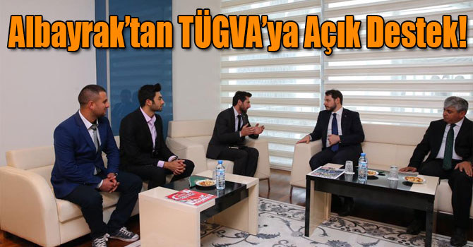 Bakan Albayrak’tan TÜGVA’ya Açık Destek!