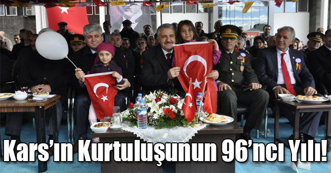 Kars’ın Kurtuluşunun 96’ncı Yılı!