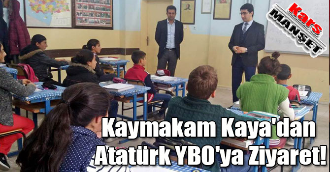 Kaymakam Kaya'dan Atatürk YBO'ya Ziyaret!