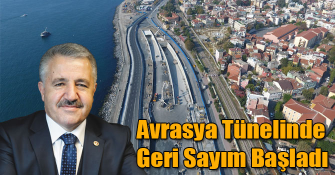 Avrasya Tünelinde Geri Sayım Başladı