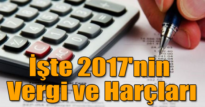2017'nin Vergi ve Harçları