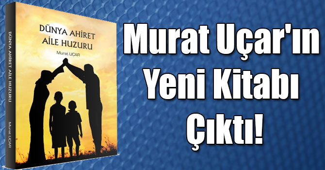 Murat Uçar'ın Yeni Kitabı Çıktı!