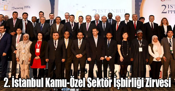 2. İstanbul Kamu-Özel Sektör İşbirliği Zirvesi