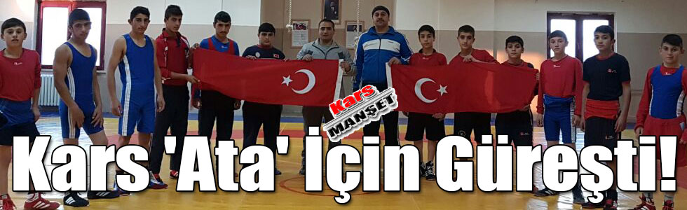 Kars 'Ata' İçin Güreşti!