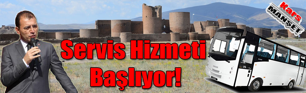 Kars Ani Ören Yeri’ne Servis Hizmeti Başlıyor!