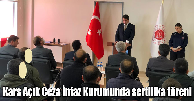 Kars Açık Ceza İnfaz Kurumunda sertifika töreni