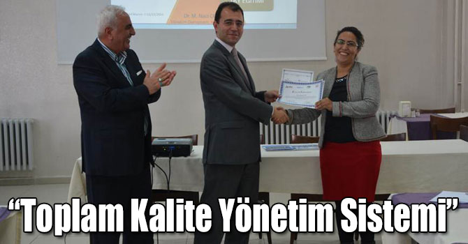 “Toplam Kalite Yönetim Sistemi”