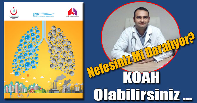 Nefesiniz Mi Daralıyor? KOAH Olabilirsiniz …