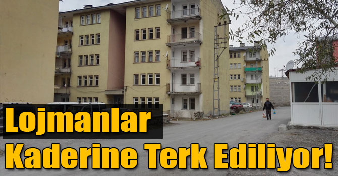 Kars'ta Lojmanlar Kaderine Terk Ediliyor!