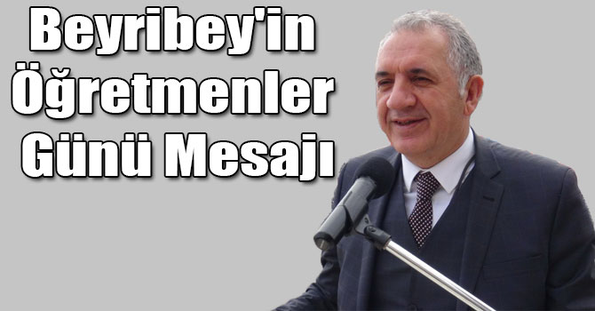 Kars Milletvekili Selahattin Beyribey'in Öğretmenler Günü Mesajı