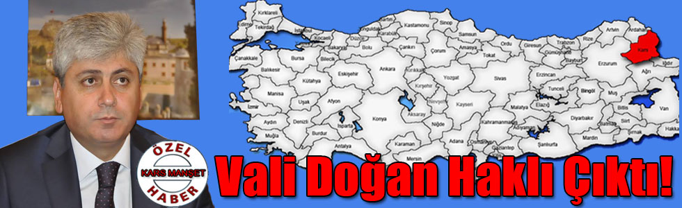 Kars Valisi Rahmi Doğan Haklı Çıktı!