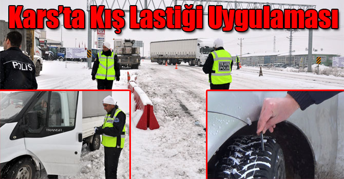 Kars’ta Kış Lastiği Uygulaması
