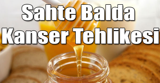 Sahte Balda Kanser Tehlikesi