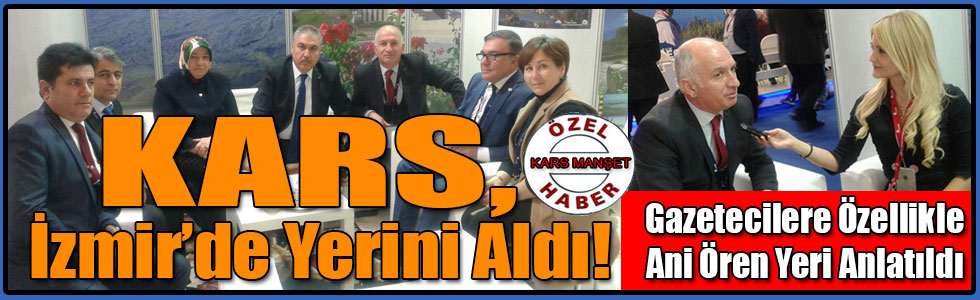 Kars, İzmir’de Yerini Aldı!